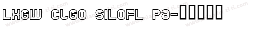 LXGW ClGo SILOFL Pa字体转换